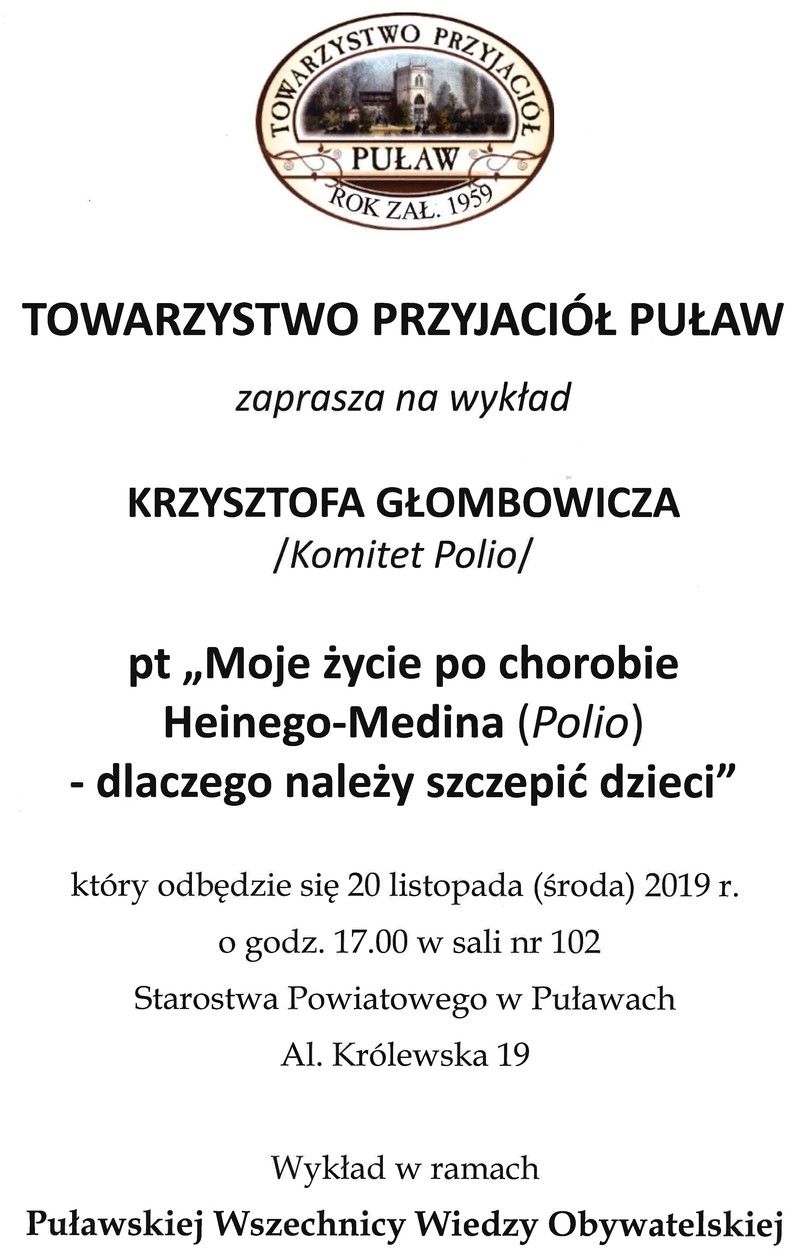 Towarzystwo Przyjaciół Puław zaprasza na wykład Krzysztofa Głombowicza zatytułowany 