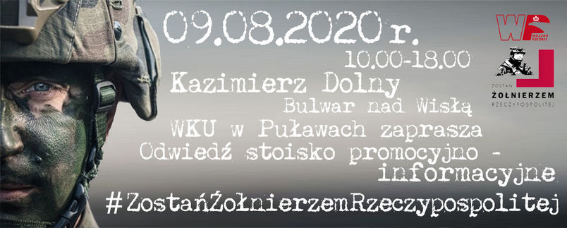 9 sierpnia 2020 r. Kazimierz Dolny Bulwar nad Wisłą zostań żołnierzem