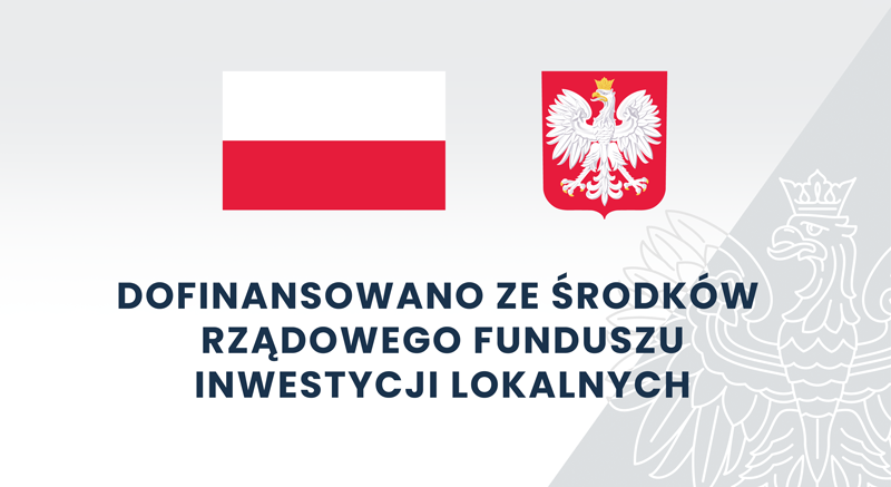 Grafika: Flaga i godło Polski z napisem Dofinansowano ze środków rządowego funduszu inwestycji lokalnych