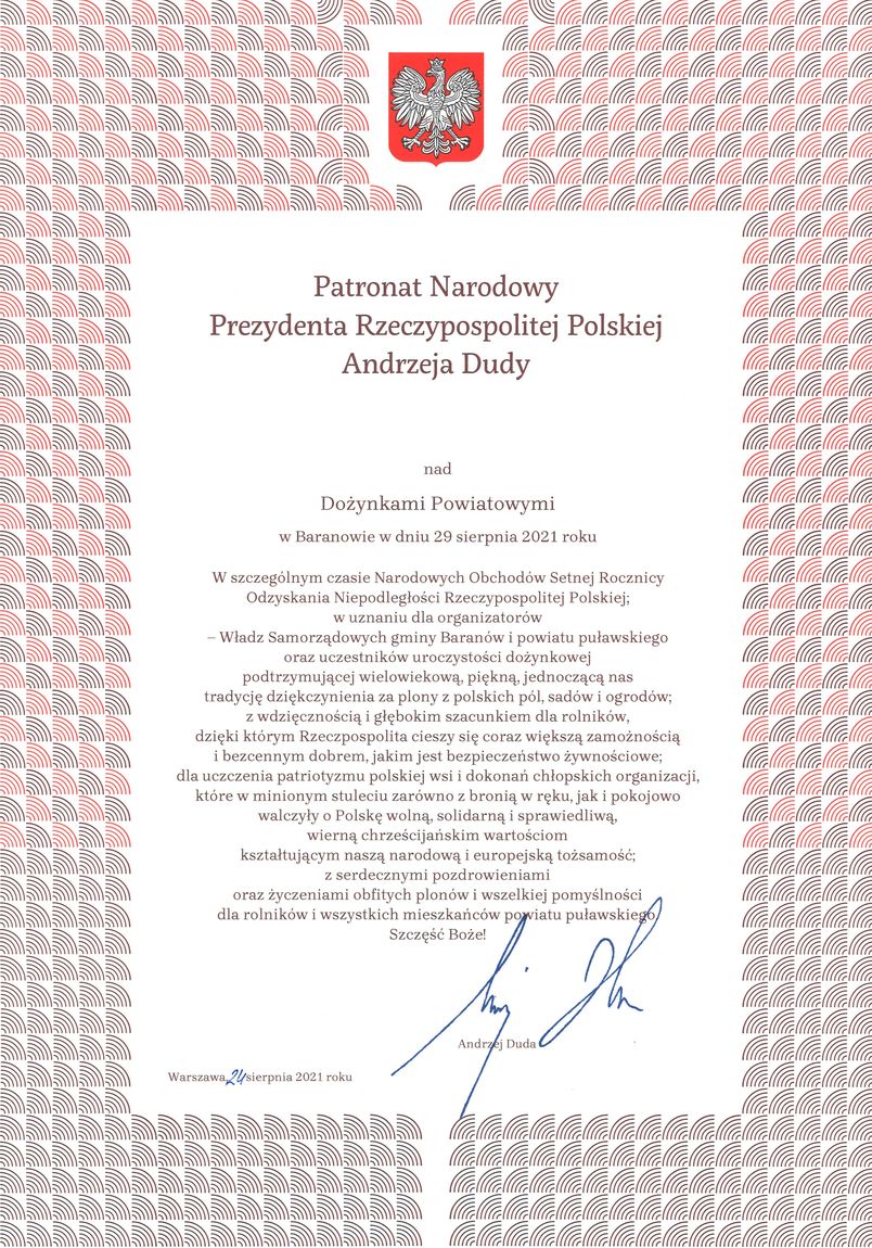 Dyplom potwierdzający objęcie Patronatem Narodowym Prezydenta RP Andrzeja Dudy Dożynek Powiatowych Baranów 2021