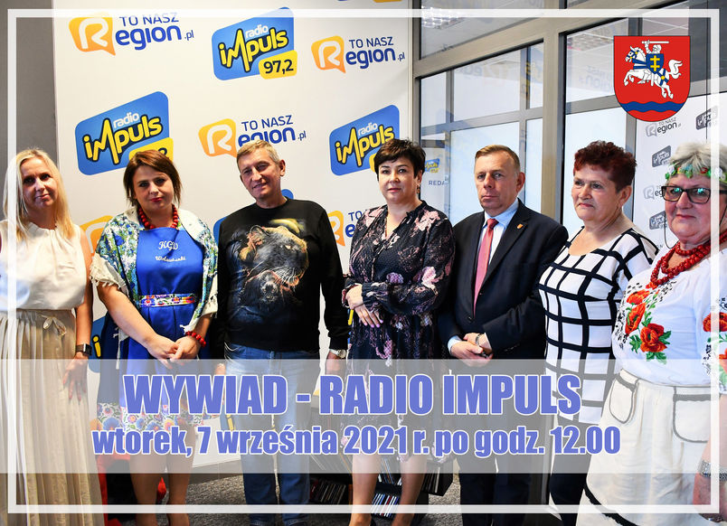 WYWIAD - RADIO IMPULS  wtorek, 8 września 2021 r. po godz. 12.00