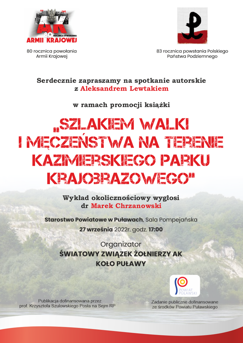 Światowy Związek Żołnierzy AK Koło Puławy zaprasza na spotkanie autorskie z Aleksandrem Lewtakiem w ramach promocji książki 