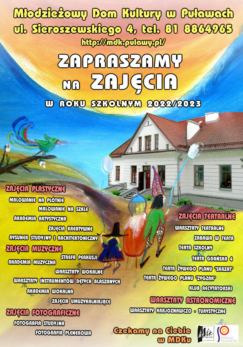 Młodzieżowy Dom Kultury w Puławach zaprasza na zajęcia w roku szkolnym 2022/23. Chętni mogą skorzystać z warsztatów plastycznych, muzycznych, fotograficznych, teatralnych i astronomicznych.