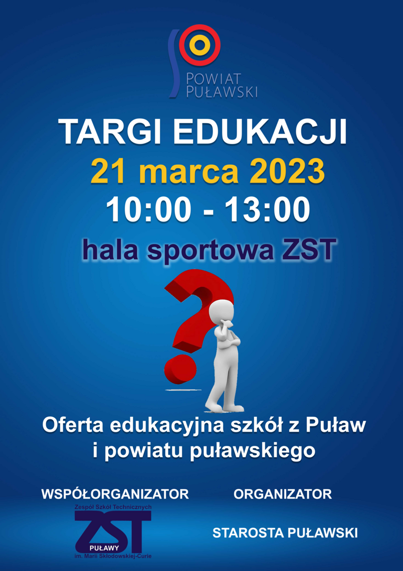 Targi edukacji 21 marca 2023 10-13:00 hala sportowa ZST