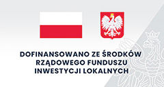 Grafika: Flaga i godło Polski z napisem Dofinansowano ze środków rządowego funduszu inwestycji lokalnych