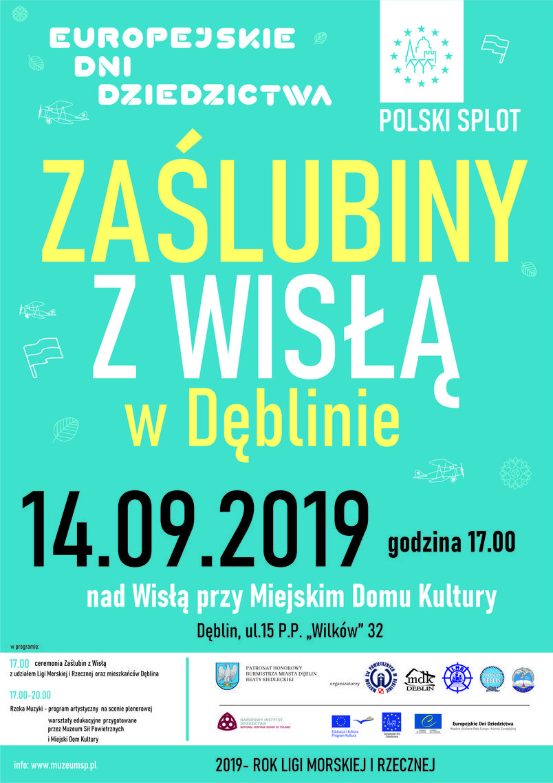 ZAŚLUBINY Z WISŁĄ W DĘBLINIE- 14.09.2019 r. Europejskie Dni Dziedzictwa