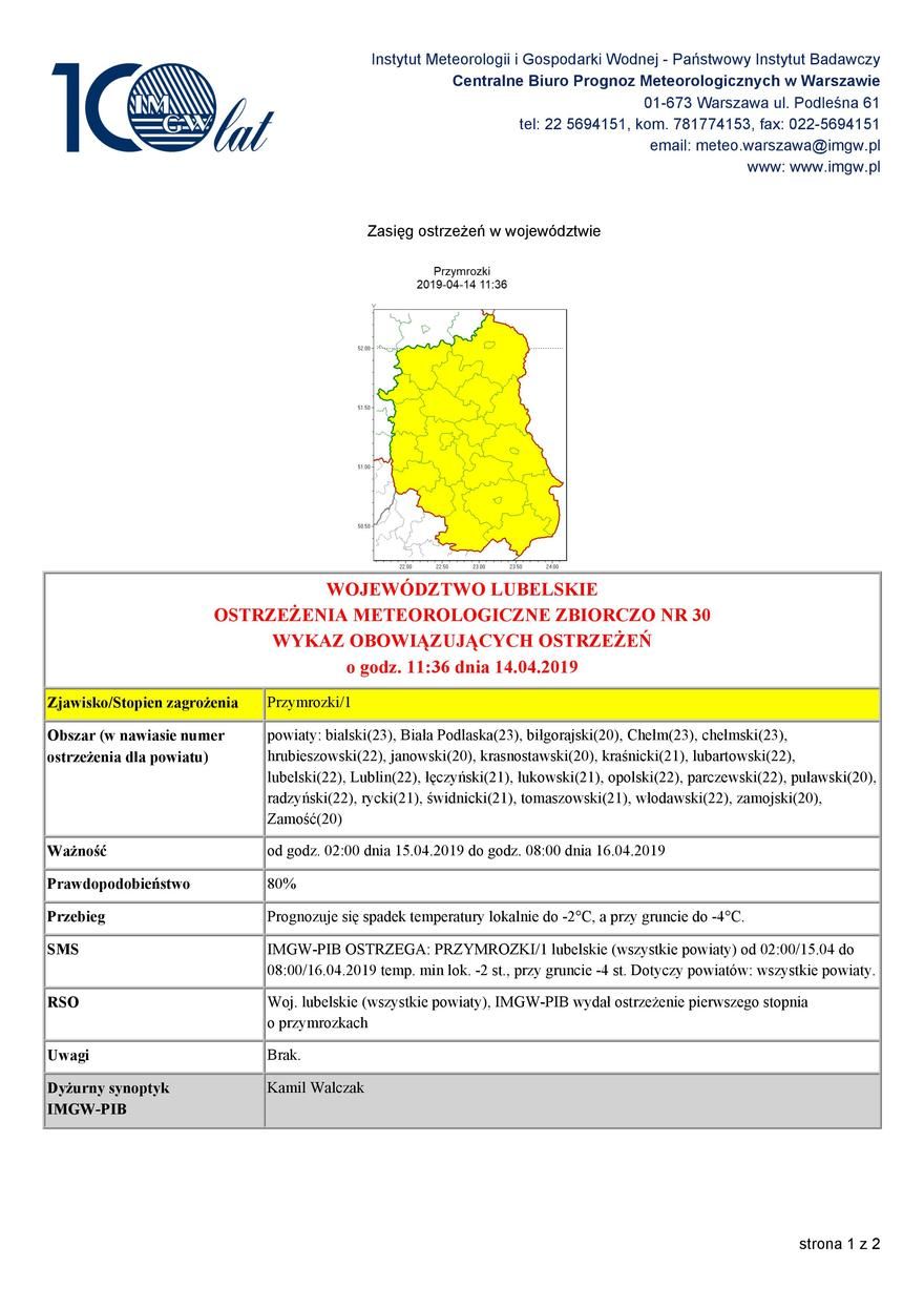 Prognozuje się spadek temperatury lokalnie do -2°C, a przy gruncie do -4°C.