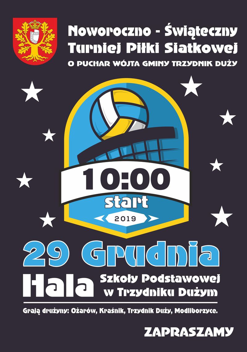 Noworoczno - Świąteczny Turniej Piłki Siatkowej o Puchar Wójta Gminy Trzydnik Duży