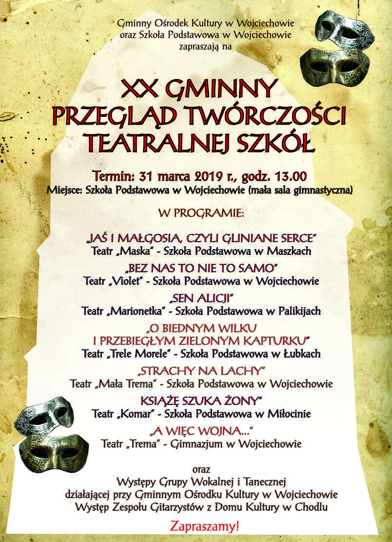 XX Gminny Przegląd Twórczości Teatralnej Szkół - Wojciechów 2019