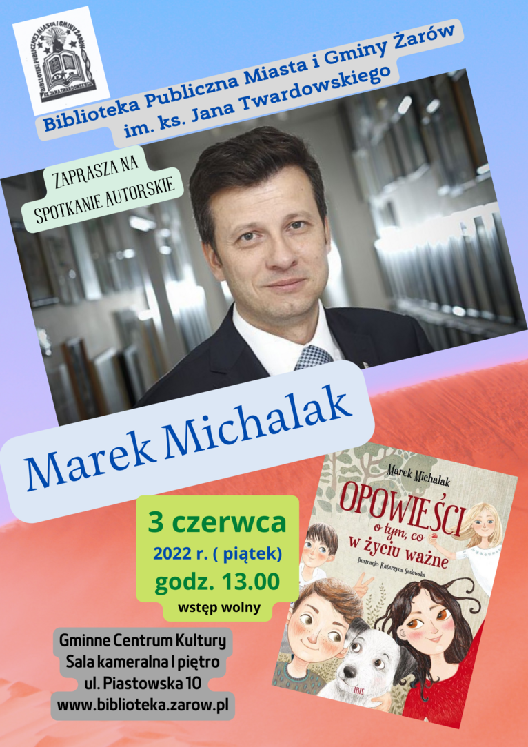 spotkanie autorskie z Markiem Michalakiem plakat